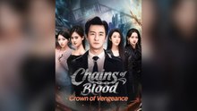Chains Of Blood, Crown Of Vengeance Engsub Mega