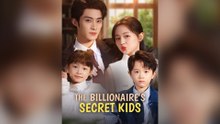 The Billionaire's Secret Kids Full Chinese Drama