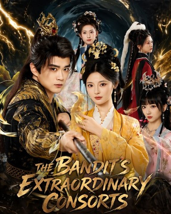 The Bandit's Extraordinary Consorts – Fu|| EP | LoveStory, DramaSeries, RomanticDrama, Martial Arts Romance - ENGSUB