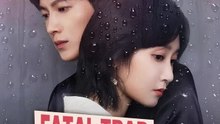 Fatal Trap, Unexpected Love