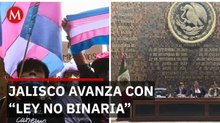 Congreso de Jalisco debate ley no binaria pero deja fuera a infancias trans