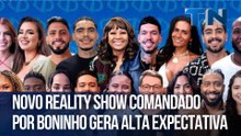 Hora da Treta | Novo reality show comandado por Boninho gera alta expectativa
