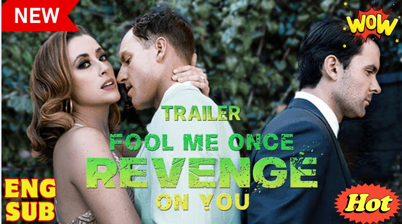 Fool Me Once, Revenge On You