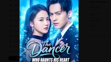 The Dancer Who Haunts His Heart Drama Movies English Sub