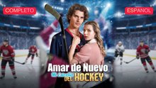 (Doblado) Amar de Nuevo, Mi Estrella del Hockey (Versión completo)- Full