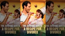 Top 🔥 The Cooking Queen_ A Recipe For Divorce