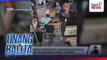 Babae, patay matapos pagsasaksakin; barangay kagawad ang suspek | Unang Balita