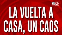 La vuelta a casa, un caos