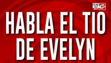 Habla el tio de Evelyn