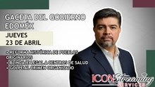 🚨 ¡Reforma Histórica en Edoméx! | Reconocimiento Indígena | Golpe al Crimen Organizado | Gaceta 23/04/2026