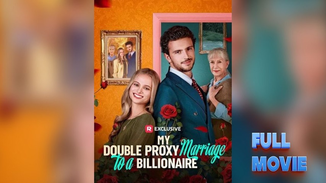 My Double Proxy Marriage to a Billionaire
