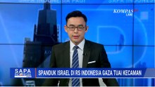 Viral Spanduk Israel di RS Indonesia Gaza, Menlu Sugiono: Kita Kecam dan Protes | SAPA PAGI