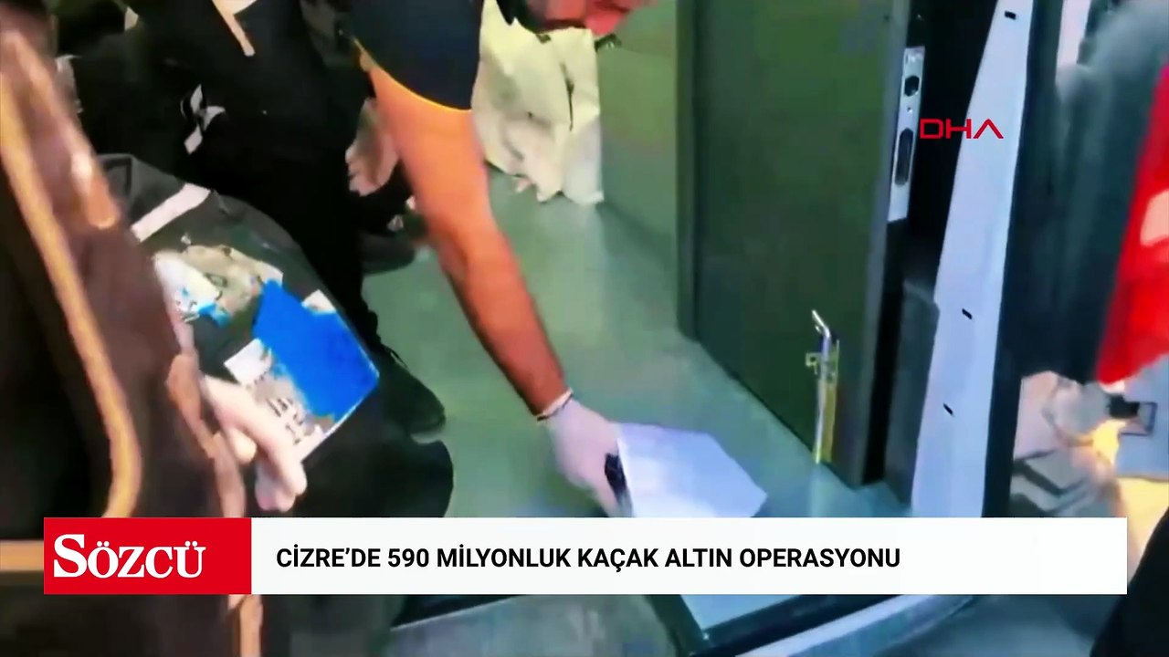 Şırnak’ta 590 milyon lira değerinde kaçak altın ve döviz ele geçirildi, 3 gözaltı