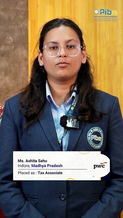 PIBM to PwC_Tax Associate_MBA & PGDM Placements_Ashita Sahu_Batch 2024_26