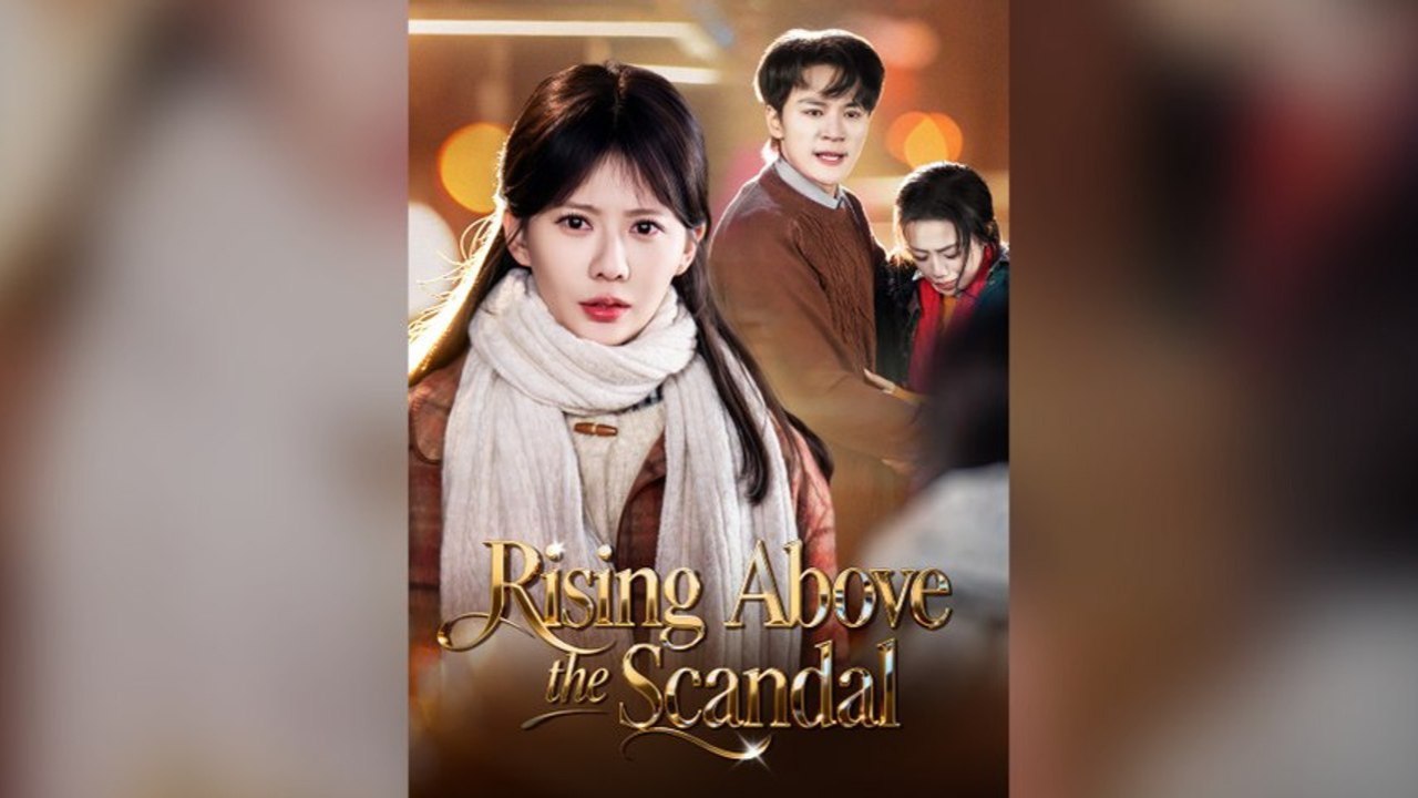 Rising Above The Scandal Engsub 🌍 Mega 🔥