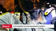 Şanlıurfa'da valiz içerisinde 2 kilo 400 gram eroin ele geçirildi