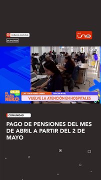 El pago de las pensiones de abril comenzará el 2 de mayo. A partir de esa fecha, los beneficiarios podrán realizar el cobro