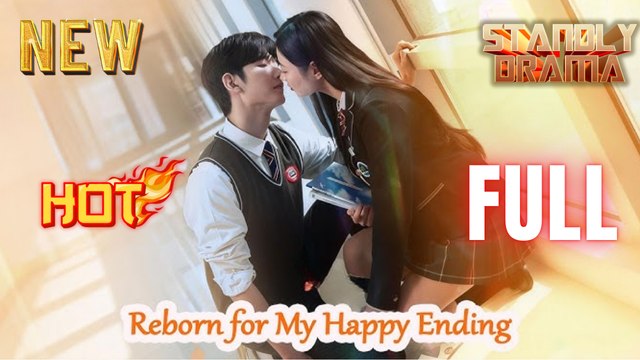 Reborn For My Happy Ending Hd Short Kdrama I Best Romantic Shortfilms Hot Emotional Dark Billionaire Ceo Revenge Romance Chinese New Series 2026
