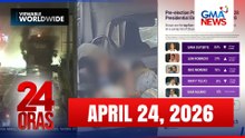 24 Oras Express: April 24, 2026 [HD]