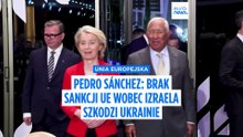 Brak sankcji UE wobec Izraela osłabia obronę Ukrainy - ostrzega Pedro Sánchez