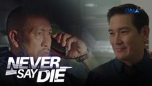 Never Say Die: Berdugo, napaniwalang patay na si Major Delgado (Episode 58)
