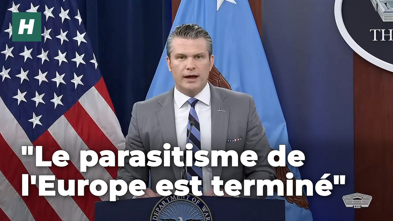 La charge d'Hegseth contre l'Europe et son "parasitime"