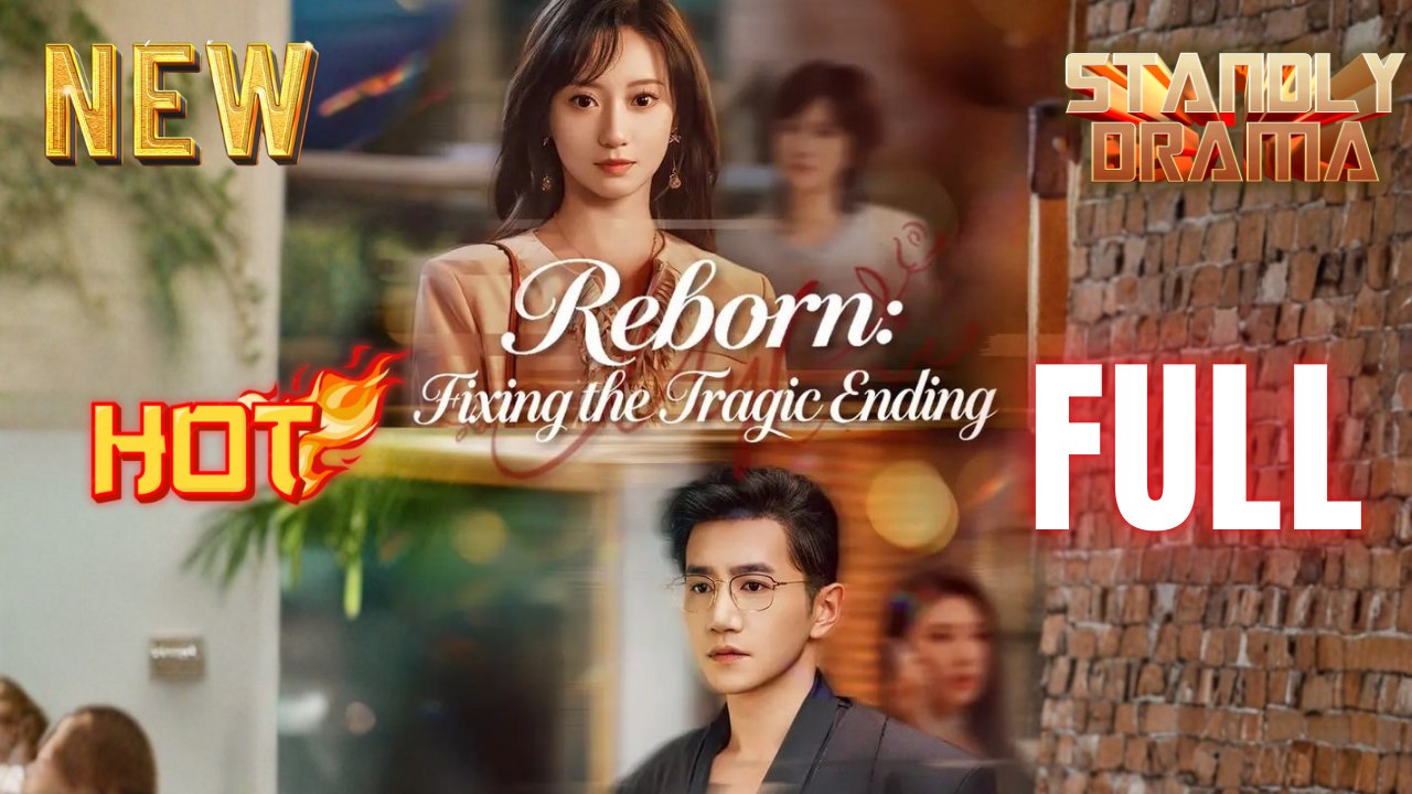 Reborn Fixing The Tragic Ending Hd Short Cdrama I Best Romantic Shortfilms Hot Emotional Dark Billionaire Ceo Romance Chinese New Series 2026