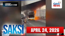 Saksi Express: April 24, 2026 [HD]