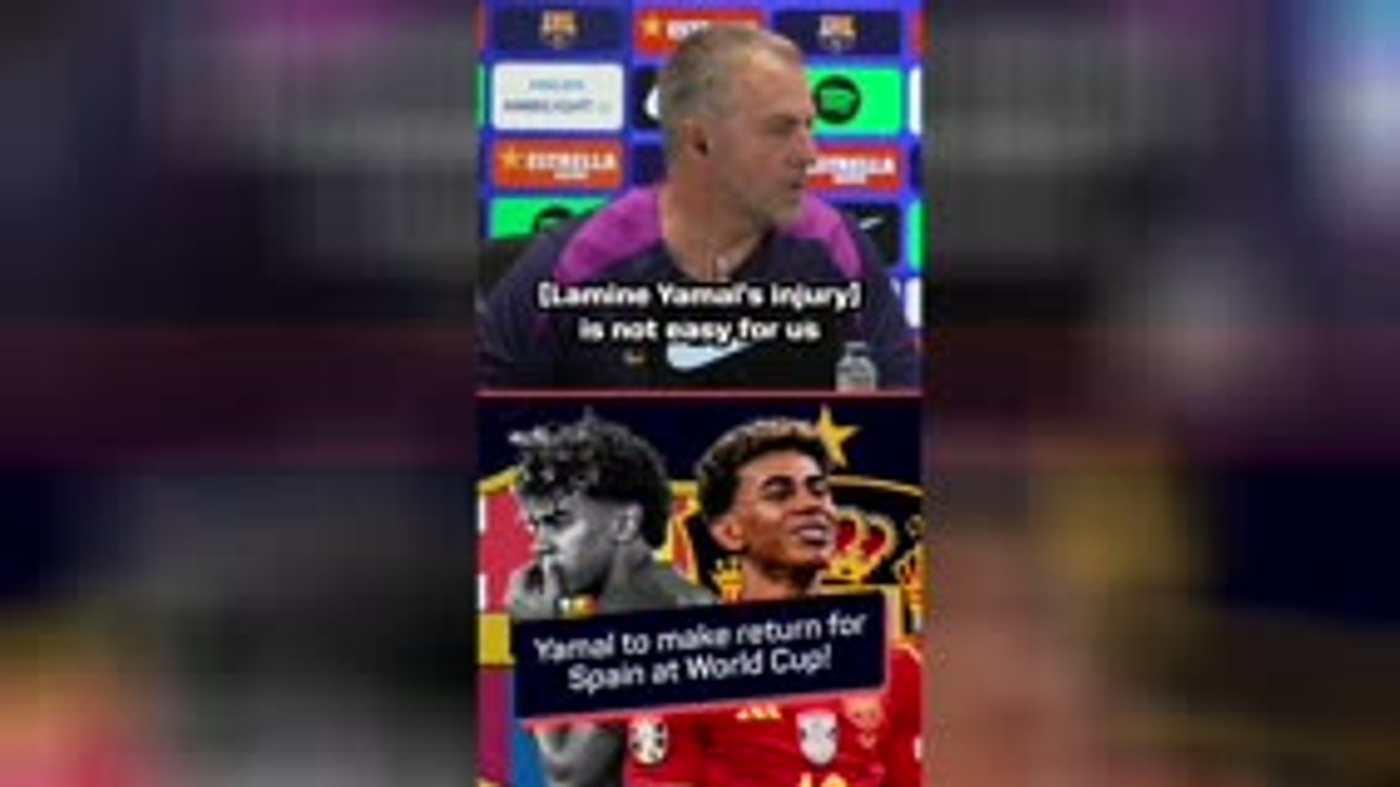 Yamal to return for World Cup stronger, predicts Flick
