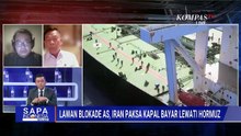 Selamat Ginting dan Pengamat HI soal Iran Lawan Blokade AS, Selat Hormuz di Bawah Kendali Iran?