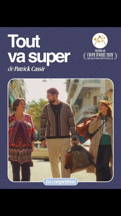TOUT VA SUPER - LE 27 MAI 2026 AU CINÉMA