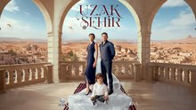 Uzak Sehir Episode 56 Hot