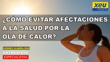 ¿Cómo evitar afectaciones a la salud por la ola de calor?