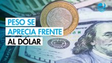 Peso mexicano se aprecia frente al dólar a la espera de noticias sobre diálogos en Oriente Medio