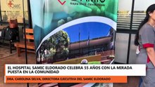 El Hospital SAMIC Eldorado celebra 55 años con la mirada puesta en la gente