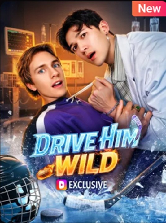 Drive Him Wild - Full