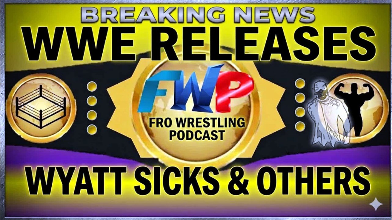Wyatt Sicks RELEASED by WWE!