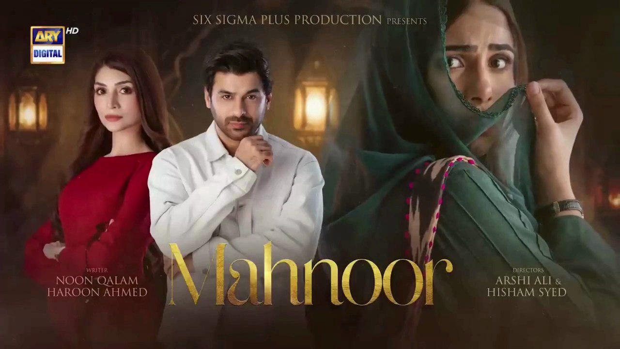 Mahnoor Episode 9 | Humayun Ashraf | Khadija Saleem | 25 April 2026 | HP Entertainment