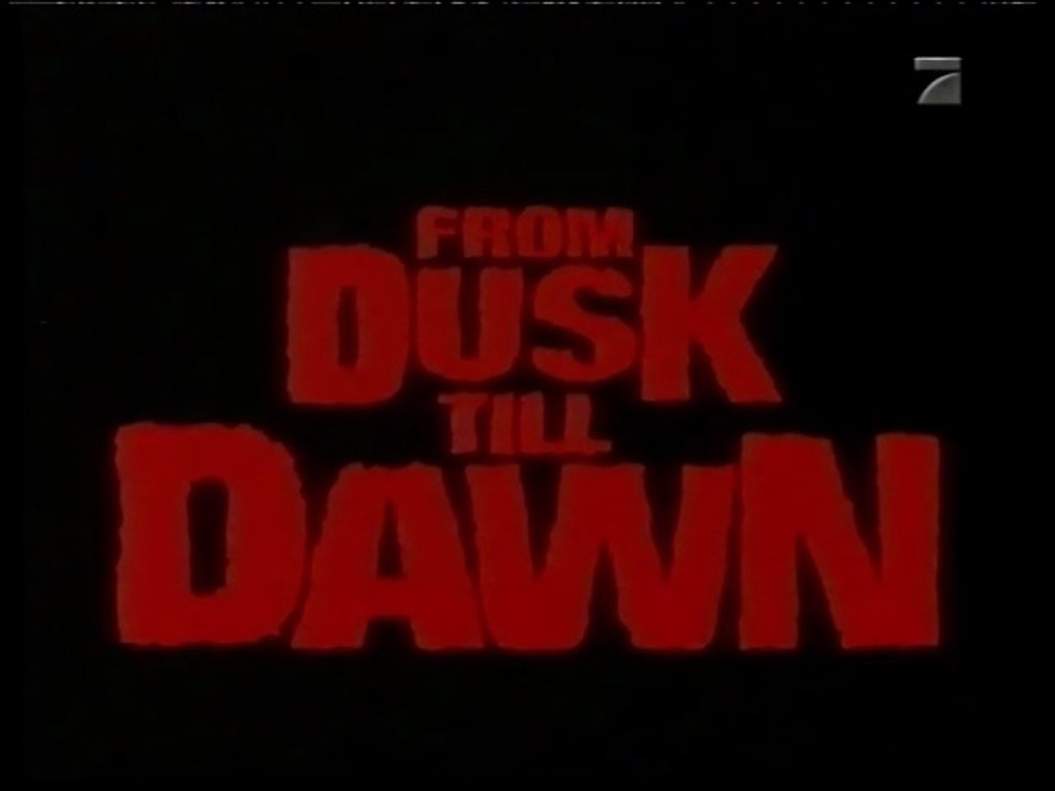 From Dusk Till Dawn  Film deutsch