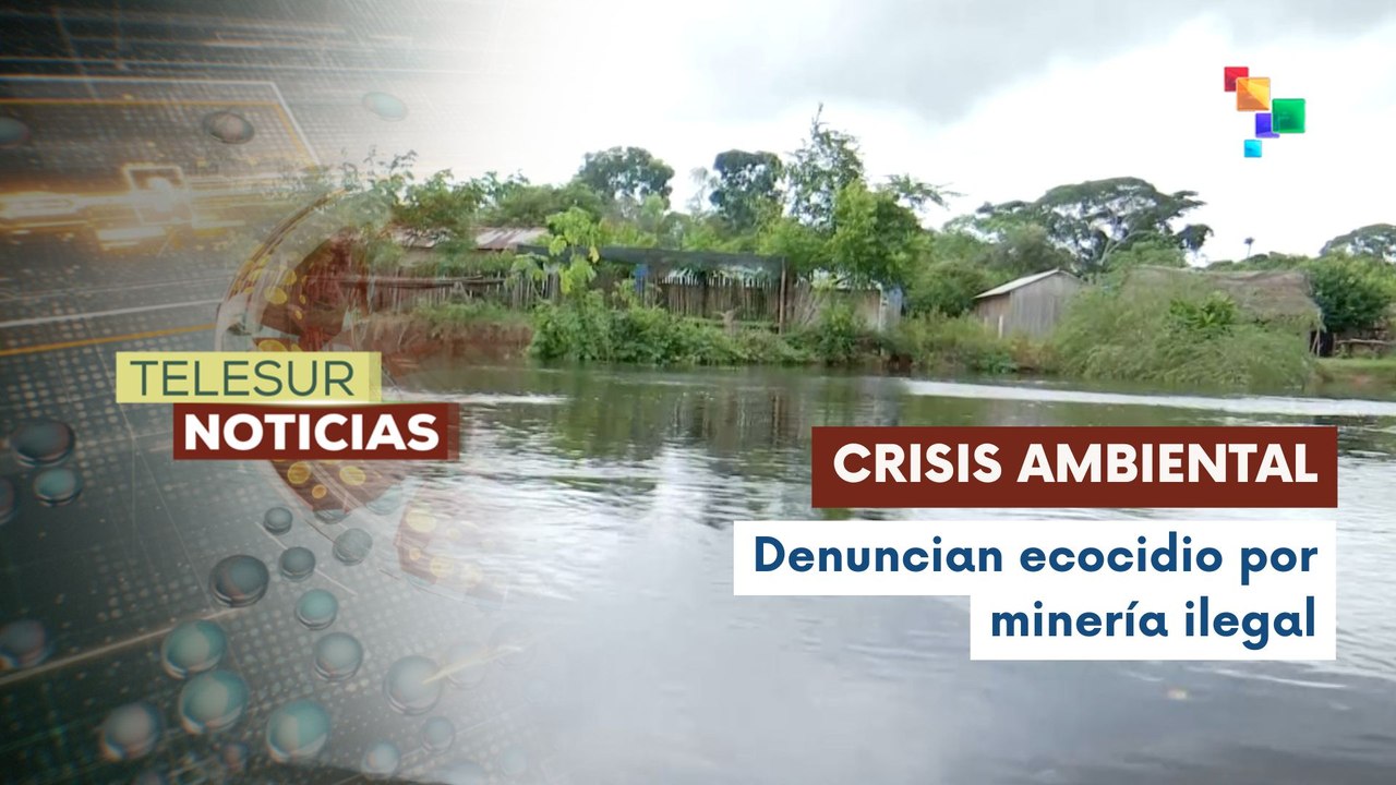 Crisis ambiental y sanitaria en la Amazonía boliviana por minería ilegal de oro