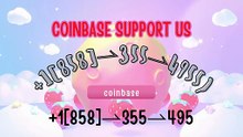〖Coinbase® 〗Toll free© helpline® Numbers Contact⁂ (24/7) Live Person Care)ZrOGs
