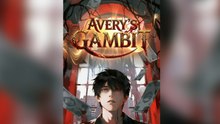 Avery’s Gambit [Dubbed] - FULL