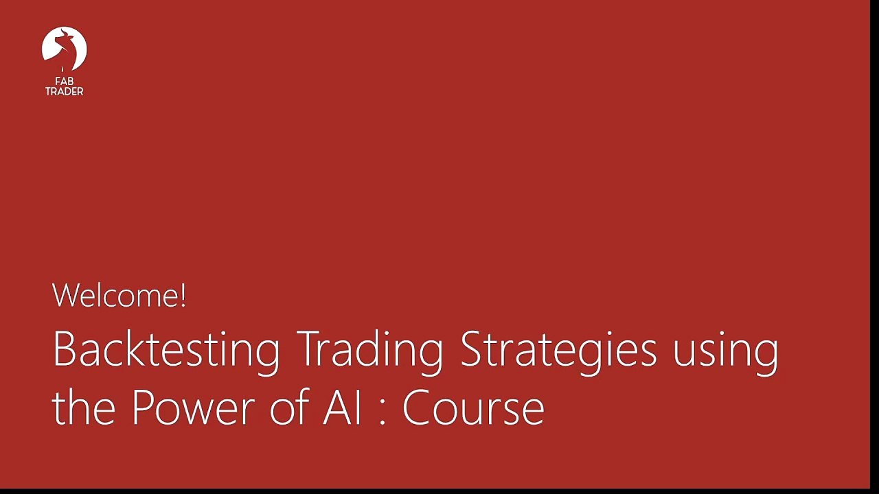 Backtesting with Python and AI - Course Overview