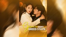 Grace Fades, Greed Stays | Full Movie | English Subtitles | Drama | MEGA SHORT DRAMA