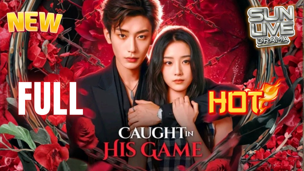 Caught In His Game Hd Vertical Short I Best Cdrama Shortfilms Hot Billionaire Ceo Dark Love Chinese Romance 2026