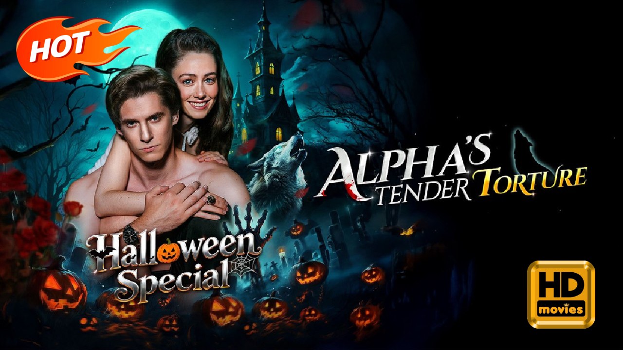Alpha's Tender Torture | Full Movie HD - Romance Sweet Romance Fantasy Romantic Emotional Sentimental Heartfelt Reunited Lovers USA Contemporary All Ages Student Alpha Werewolf Luna Love After Marriage ShortDrama