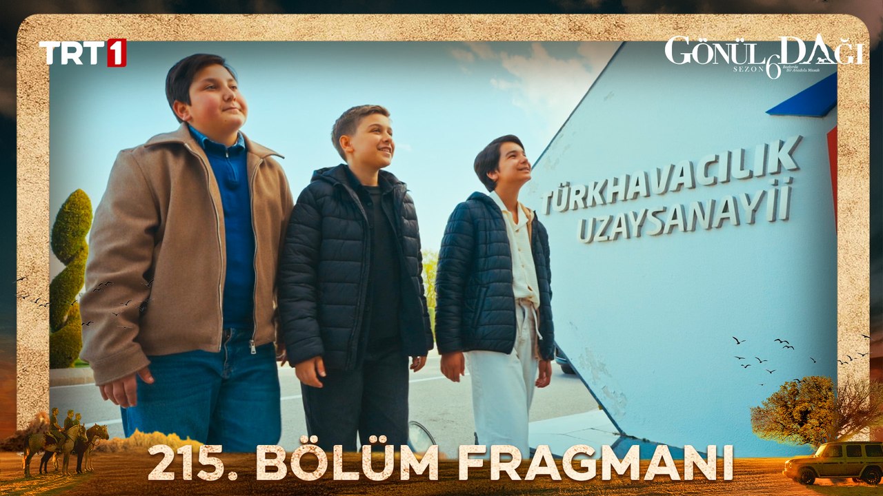 Gönül Dağı 215. Bölüm Fragmanı