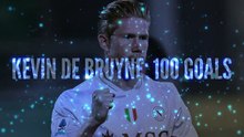 Kevin De Bruyne scores 100 goals in Europe's top five leagues