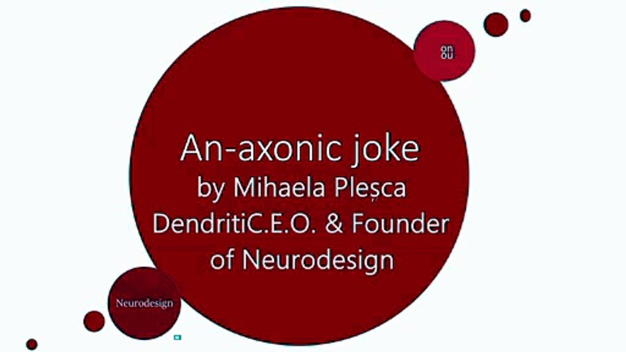 An-Axonic Joke For the Weekend by Mihaela Pleșca