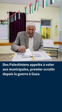Des Palestiniens appelés à voter pour le premier scrutin depuis la guerre à Gaza